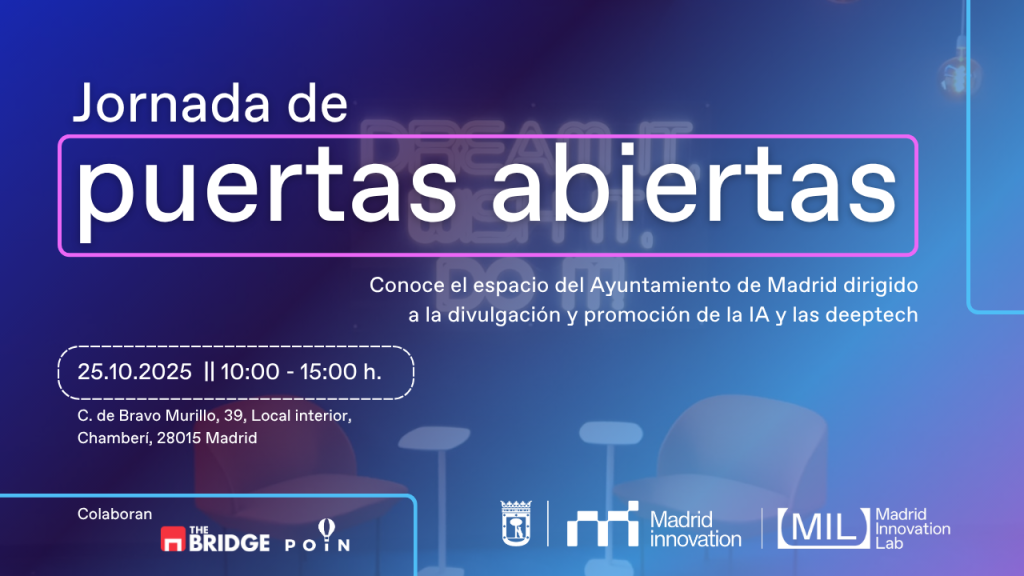 Jornada de puertas abiertas del Madrid Innovation Lab. Sábado 25 de octubre de 10 a 15.00.