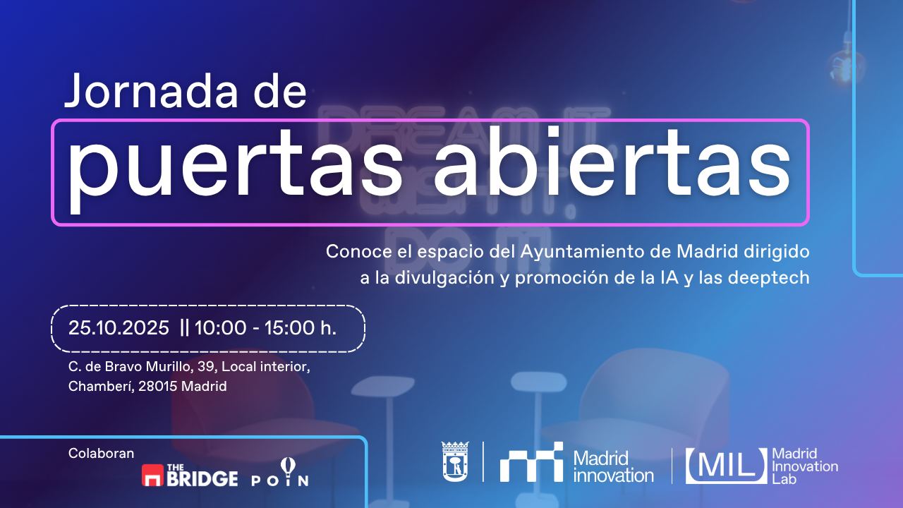 Jornada de puertas abiertas del Madrid Innovation Lab. Sábado 25 de octubre de 10 a 15.00.