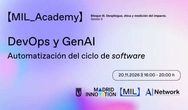 MIL_Academy. 8. DevOps y GenAI: automatización del ciclo de software