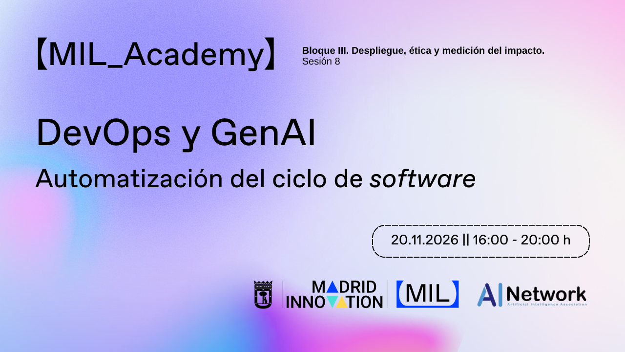 MIL_Academy. 8. DevOps y GenAI: automatización del ciclo de software