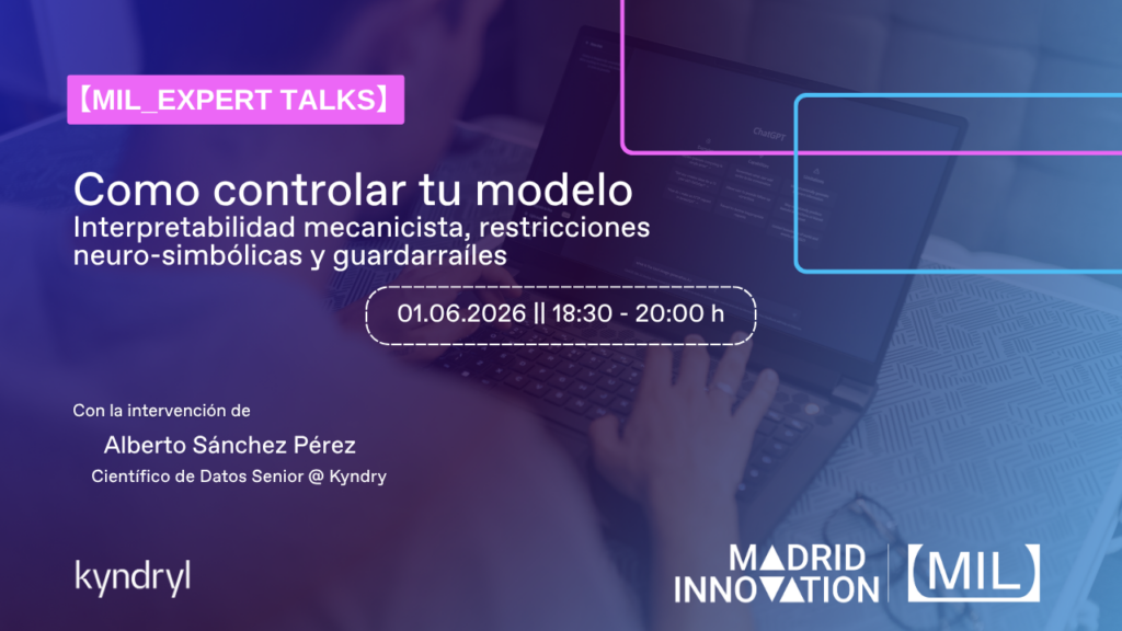 Modelos de lenguaje LLM Como controlar tu modelo Interpretabilidad mecanicista, restricciones neuro-simbólicas y guardarraíles